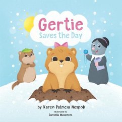 Gertie Saves the Day - Nespoli, Karen Patricia