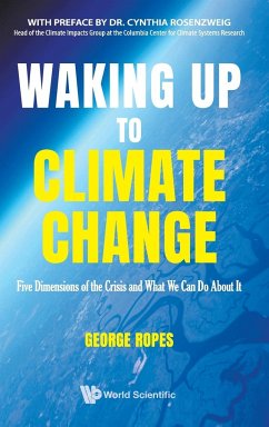 Waking Up to Climate Change - George Ropes