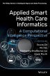 Applied Smart Health Care Informatics - Bild 1