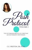 POSH PROTOCOL Volume 1: The 10 Commandments of Christian Accouterment For Women