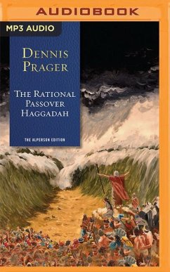 The Rational Passover Haggadah - Prager, Dennis