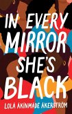 In Every Mirror She's Black