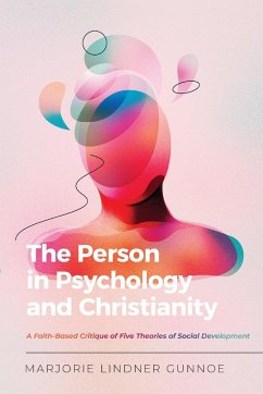 Person in Psychology and Christianity - Gunnoe, Marjorie Lindne