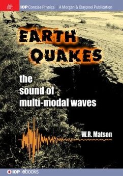 Earthquakes: The Sound of Multi-modal Waves - Matson, W. R.