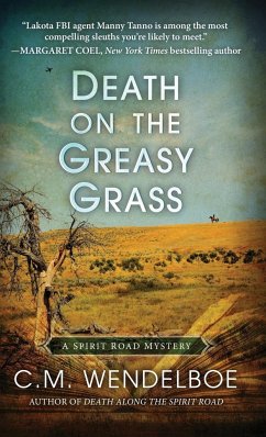 Death on the Greasy Grass - Wendelboe, C. M.