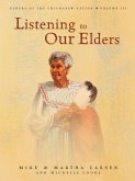Listening to Our Elders