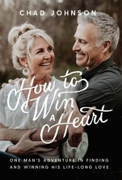 How to Win a Heart - Johnson, Chad