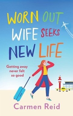Worn Out Wife Seeks New Life - Reid, Carmen