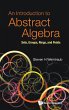 INTRODUCTION TO ABSTRACT ALGEBRA, AN - Bild 1