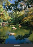 A Pocketful Of Stones