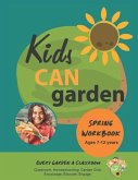 Kids CAN Garden: Spring Workbook