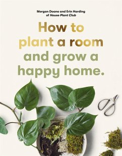 How to plant a room - Harding, Erin; Doane, Morgan