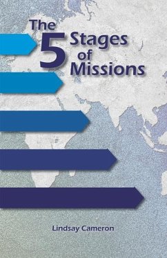 The 5 Stages of Missions: building genuine international partnerships - Cameron, Lindsay