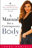 A Manual for A Contemporary Body A Manual for A Contemporary Body