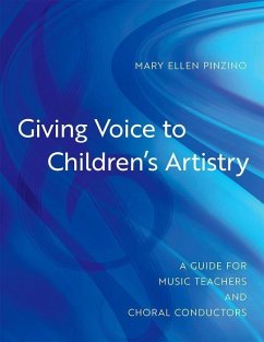 Giving Voice to Children's Artistry - Pinzino, Mary Ellen