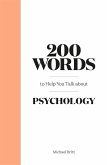 200 Words to Help You Talk about Psychology