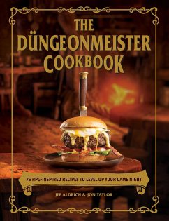 The Dungeonmeister Cookbook - Aldrich, Jef; Taylor, Jon