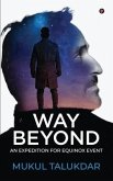 Way Beyond: An Expedition for Equinox Event