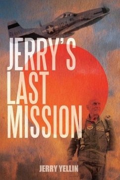 Jerry's Last Mission - Yellin, Jerry