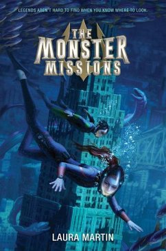 The Monster Missions - Martin, Laura
