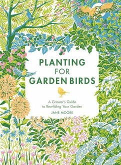 Planting for Garden Birds - Moore, Jane