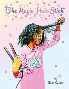 The Magic Hair Stick - Calder, Jade