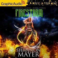 Firestorm [Dramatized Adaptation]: Elemental 3 - Mayer, Shannon