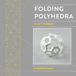Folding Polyhedra Kit 2 - Heinz, Alexander