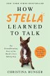 How Stella Learned to Talk - Bild 1