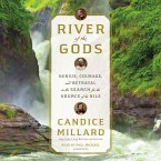 River of the Gods: Sir Richard Burton, John Speke, Sidi Mubarak Bombay and the Epic Search for the Source of the Nile