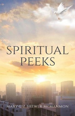 Spiritual Peeks - McManmon, Mary-Liz Brewer