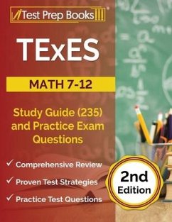 Cover TExES Math 7-12 Study Guide (235) and Practice Exam Questions [2nd Edition]