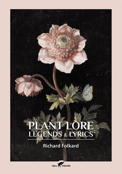 Plant Lore, Legends & Lyrics - Folkard, Richard