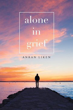 Alone in Grief - Liken, Anran