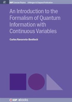 An Introduction to the Formalism of Quantum Information with Continuous Variables - Navarrete-Benlloch, Carlos