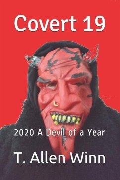 Covert 19: 2020 A Devil of a Year - Winn, T. Allen