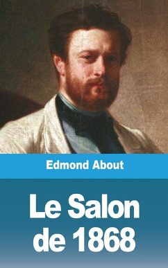 Le Salon de 1868 - About, Edmond