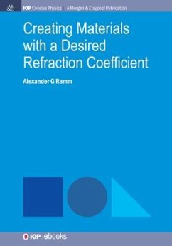 Creating Materials with a Desired Refraction Coefficient - Ramm, Alexander G.