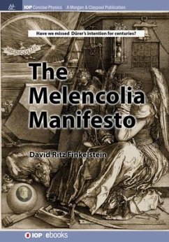 The Melencolia Manifesto - Finkelstein, David