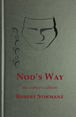 Nod's Way, the Author's Edition - Stikmanz, Robert