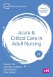 Acute and Critical Care in Adult Nursing - Bild 1