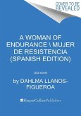 Woman of Endurance, a \ Indómita (Spanish Edition)