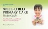 Well-Child Primary Care Pocket Guide - Bild 1