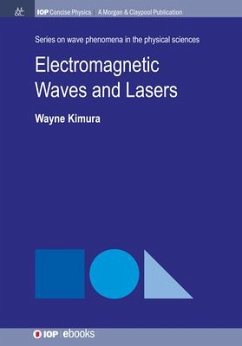 Electromagnetic Waves and Lasers - Kimura, Wayne D.