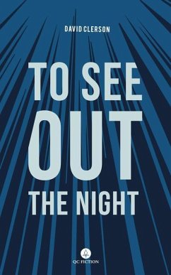 To See Out the Night - Clerson, David