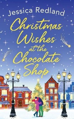 Christmas Wishes at the Chocolate Shop - Redland, Jessica