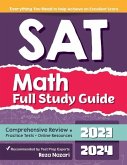 SAT Math Full Study Guide: Comprehensive Review + Practice Tests + Online Resources