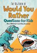 The Big Book of Would You Rather... - Bild 1