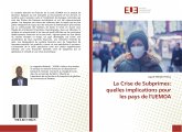 La Crise de Subprimes: quelles implications pour les pays de l'UEMOA