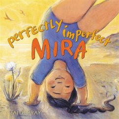 Perfectly Imperfect Mira - Pray, Faith